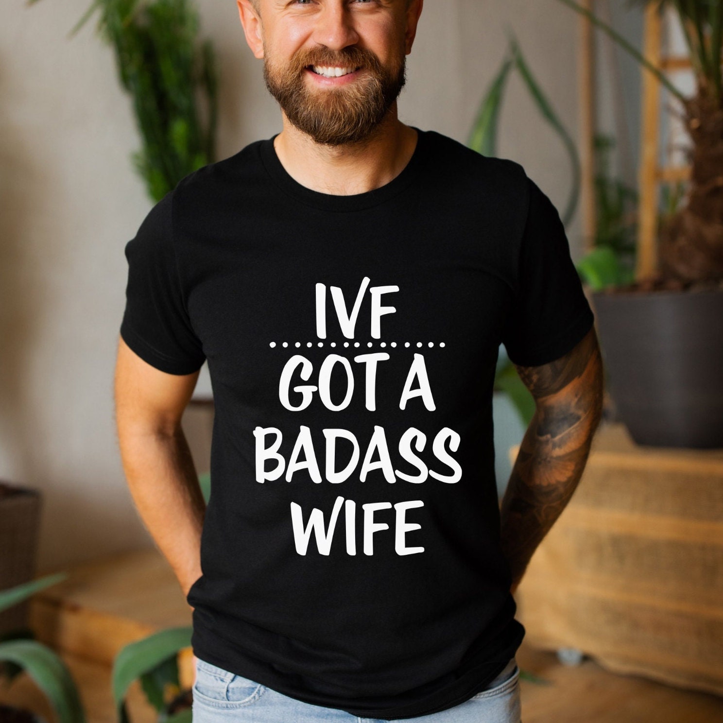 Mens IVF Shirt IVF Got a Badass Wife IVF Shirt picture