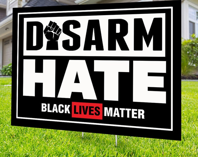 Black lives matter yard sign design, Digital file only, protest sign, Black rights, human rights, Love thy neighbor, Black lives matter,