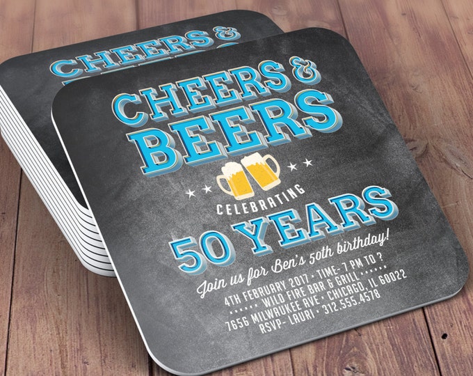 ANY AGE, Digital file only, Cheers and Beers invitation, 21st, 30th, 40th, 50th, 60th, 70th, Surprise Birthday, coaster