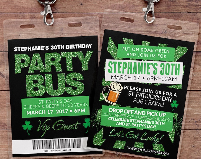 VIP PASS, Party Bus, Limo pass, Birthday invitation, St. Patrick's Day, St. Patty's Day, Invitation, Pub Crawl,  backstage pass, Irish,