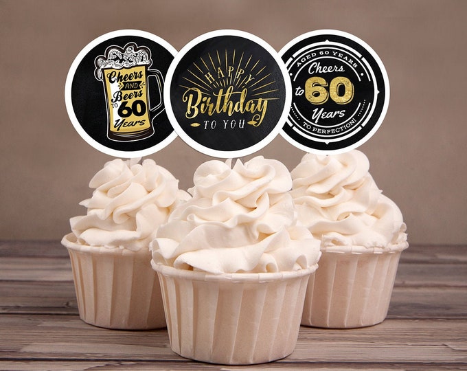 60th birthday party decorations - Cupcake toppers - Cheers to 60 years - Cheers & Beers - Instant download party decor for him or her