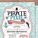 Pirates and Pixie, Party Invitations, Pirate, Princess, Pixie ...