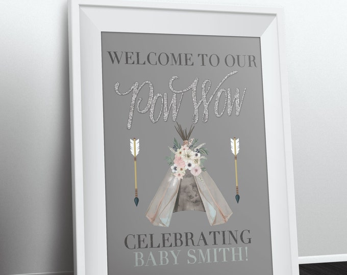 Welcome sign, TEEPEE Baby Shower, Indian Baby shower poster, baby shower,boy, girl arrow, pow wow, BOHO, Digital file only