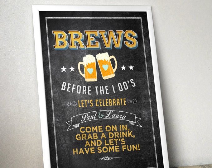 Party welcome sign, Brew before the I Do's, Coed wedding shower, Beer shower-BBQ, party decor, Digital file only