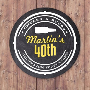 Sticker design, Cheers and beers, birthday favor, cheers and beers, birthday- 30th, 40th, 50th ,21st, 60th, digital file