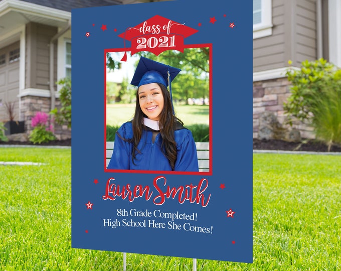 Class of 2022 Graduation, Digital file only, Photo Yard Sign design,High School Senior, Welcome Sign Congrats, Graduation lawn sign