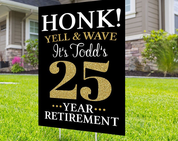 Retirement lawn sign design, yard sign, retirement party gift, quarantine party, retirement party, sign, Digital file only