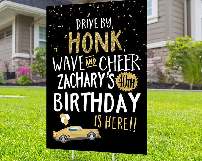 Birthday parade, yard sign design, lawn sign, social distancing drive-by birthday party, car birthday parade, quarantine party