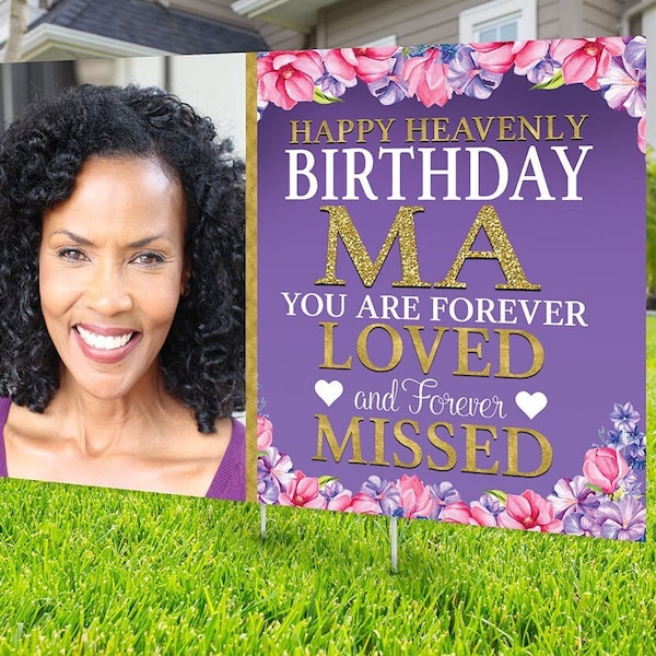 Yard sign, Funeral sign design, Digital file only, memorial sign, happy heavenly birthday, in memory of sign, Memorial birthday sign