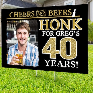 Any age, Happy birthday yard sign design, Digital file only, Honk outdoor sign, Quarantine Birthday, Cheers and beers, Happy Birthday Sign