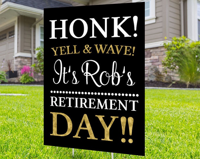 Retirement lawn sign design, Digital file only, yard sign, retirement party gift, quarantine party, retirement party, sign