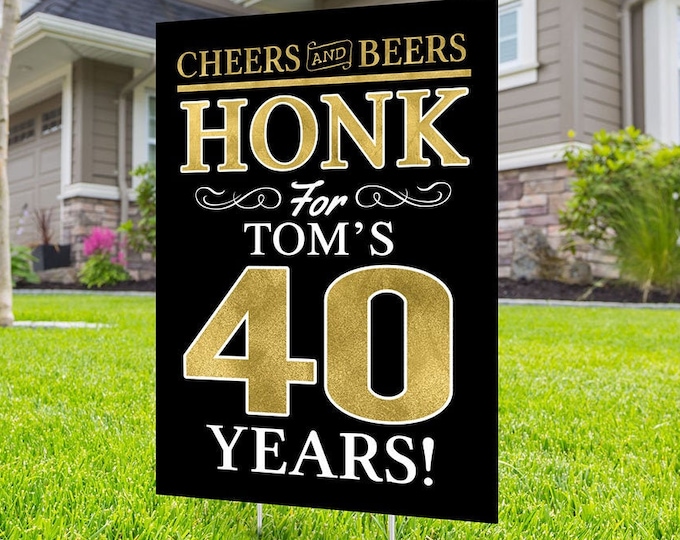 Any age, Happy birthday yard sign design, Digital file only, Honk outdoor sign, Quarantine Birthday, Cheers and beers, Happy Birthday Sign