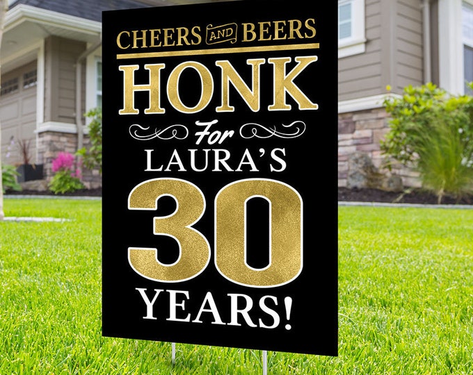 Any age, Happy birthday yard sign design, Digital file only, Honk outdoor sign, Quarantine Birthday, Cheers and beers, Happy Birthday Sign