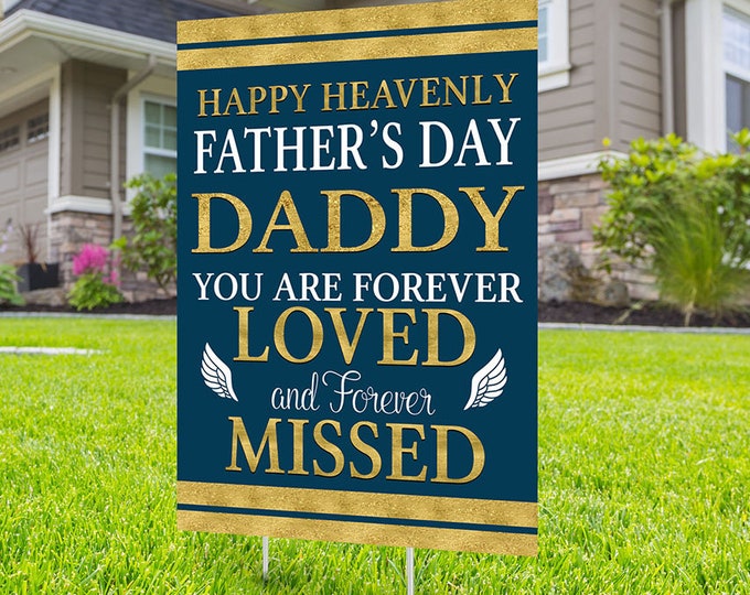 Yard sign, Funeral sign design, Digital file only, Father's Day, Mother's Day, in memory of sign, Memorial birthday sign