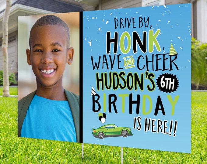 Birthday parade, yard sign design, lawn sign, social distancing drive-by birthday party, car birthday parade, quarantine party