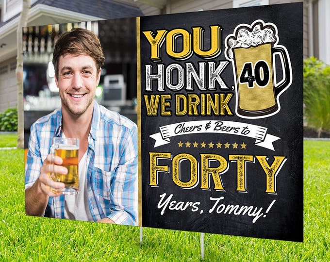 Any Age, Happy birthday Yard Sign design,  Digital file only, Honk sign, Quarantine Birthday,Cheers and beers sign, Aged to perfection sign