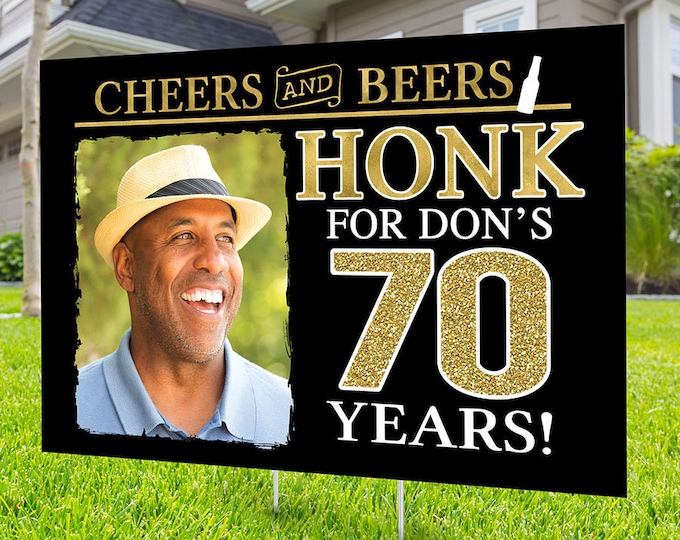 Any age, Happy birthday yard sign design, Digital file only, Honk outdoor sign, Quarantine Birthday, Cheers and beers, Happy Birthday Sign