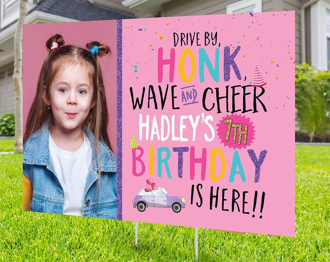 Birthday parade, yard sign design, lawn sign, social distancing drive-by birthday party, car birthday parade, quarantine party