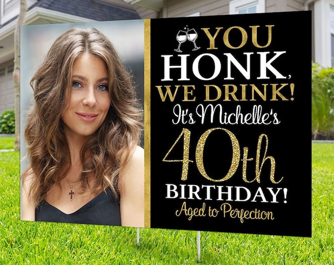 Happy birthday yard sign design, Digital file only, Honk outdoor sign, Quarantine Birthday, Birthday Aged to perfection, Happy Birthday Sign