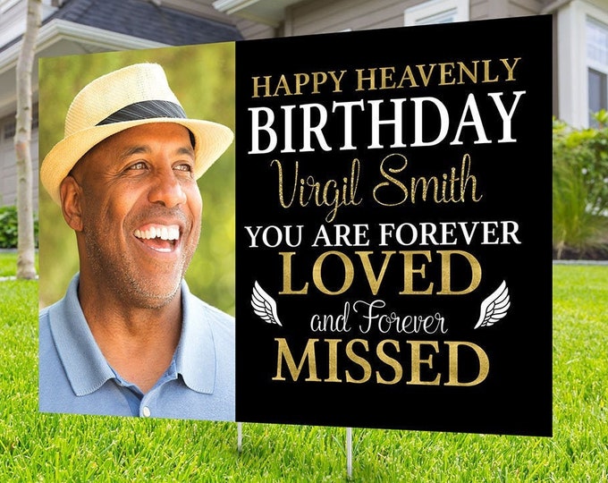 Yard sign, Funeral sign design, Digital file only, memorial sign, happy heavenly birthday, in memory of sign, Memorial birthday sign