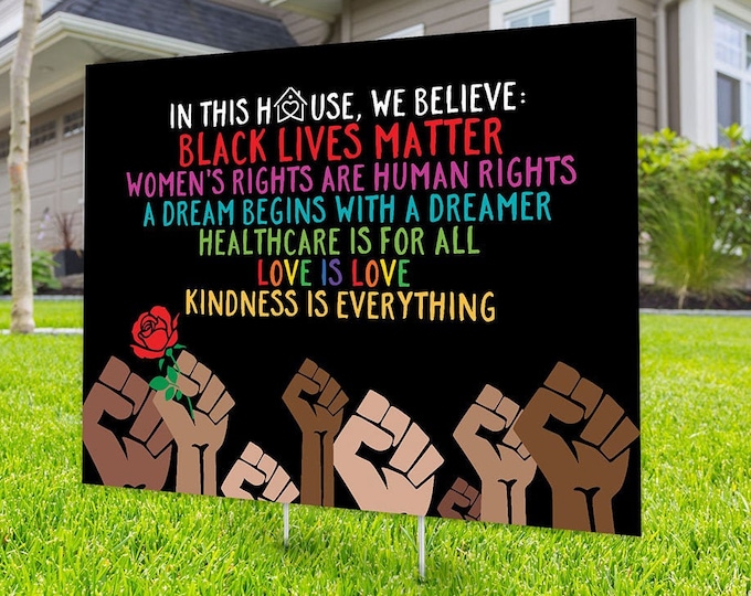 Black lives matter yard sign design, Digital file only, No Hate sign, Black rights, human rights, Love thy neighbor, Kindness is everything