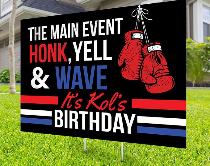 Boxing birthday yard sign design, boxing baby shower, gender reveal, Digital file only, yard sign, drive-by birthday party, sports sign