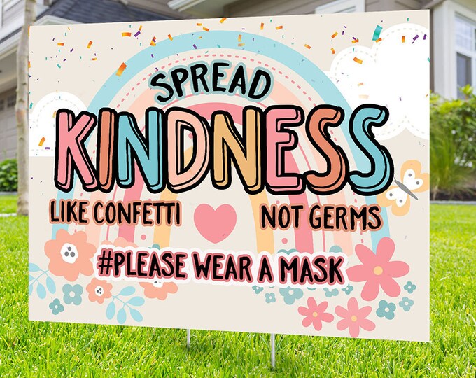 Wear a mask yard sign design, Digital file only, Kindness is everything, political sign, Choose kindness, Be kind, LGBTQ, Be kind sign, BLM