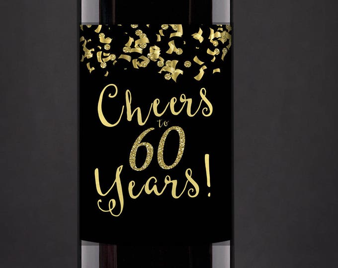 Digital Wine label, Cheers, 21st, 30th, 40th, 50th, 60th, 70th, 80th, 90th, glitter, favor sticker, label, Gold, birthday, retirement party