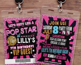 May include: Pink and black glitter VIP pass with a disco ball and the text "Let's party like a Pop Star at Lilly's 7th Birthday! VIP Guest" and a barcode. The back of the pass has the text "Join Us! Saturday July 8 Party from 3PM-7PM. Location: 1554 Allison Pkwy Chicago, IL 60041. Music, Food, Fun. Lilly's 7th Birthday Bash! RSVP: Deanna @ 312.555.9087. www.lyonsprints.com"