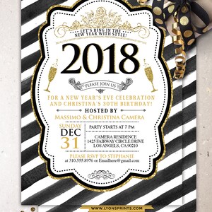 May include: Black and white striped invitation with gold glitter accents. The invitation is for a New Year's Eve celebration and a 30th birthday party. The text reads "Let's ring in the new year with style! 2018. Please join us for a New Year's Eve celebration and Christina's 30th birthday! Hosted by Massimo & Christina Camera. Sunday, Dec 31. Party starts at 7 pm. Camera Residence, 1425 Fairway Circle Drive, Los Angeles, CA 90210. Please RSVP to Stephanie at 310.555.8976 or Emailhere@gmail.com. www.lyonsprints.com"