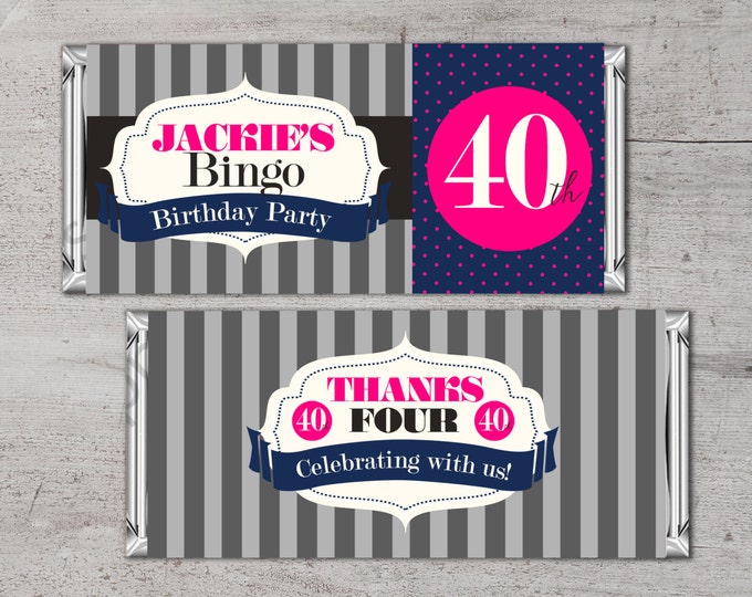 Birthday Candy Bar Wrapper, Printable Digital File, Fits 1.75 oz. Candy Bar, 40th, Bingo, party favor, gift, thank you, 30th, 50th, 60th