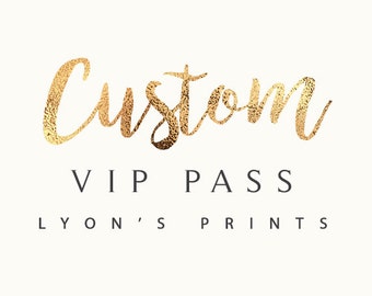 Custom Invitation Design, VIP pass, ticket Invitation _ Printable/Digital Invitation_baby shower_birthday party_wedding_ Birthday invite,