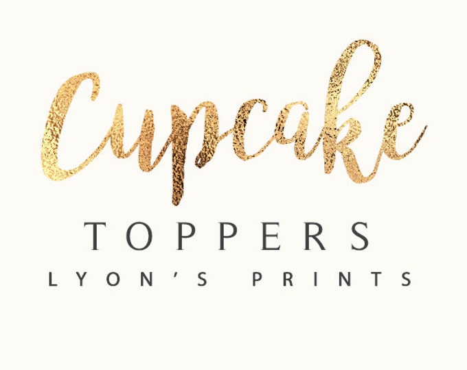 Add On _ Matching Cup Cake Topper _ Printable/Digital file