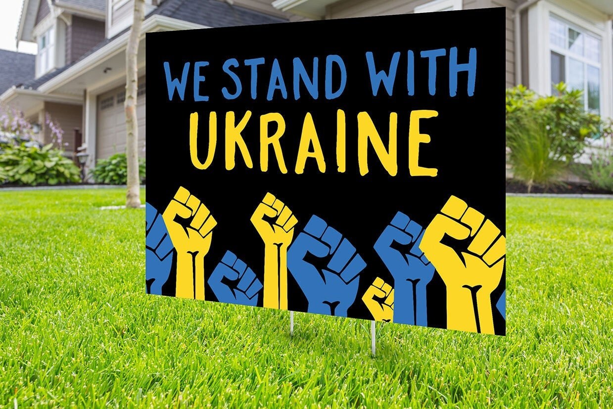 We Stand With Ukraine, Ukraine Flag, Digital Yard Sign, Peace not war