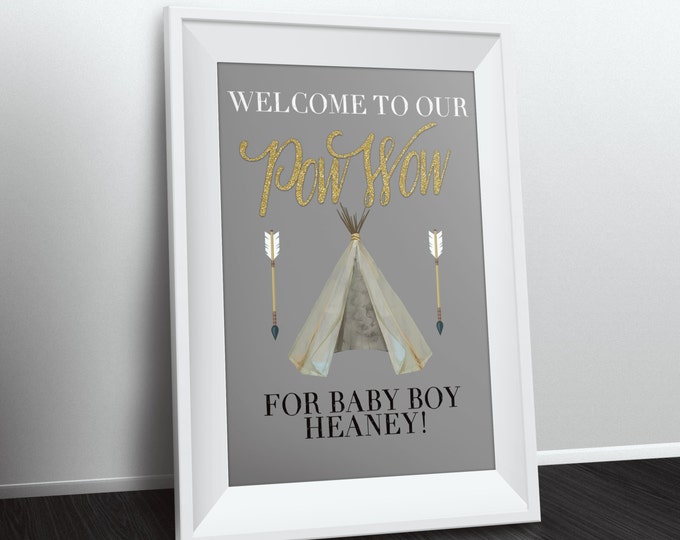 Welcome sign, TEEPEE Baby Shower, Indian Baby shower poster, baby shower,boy, girl pow wow, BOHO, Digital file only