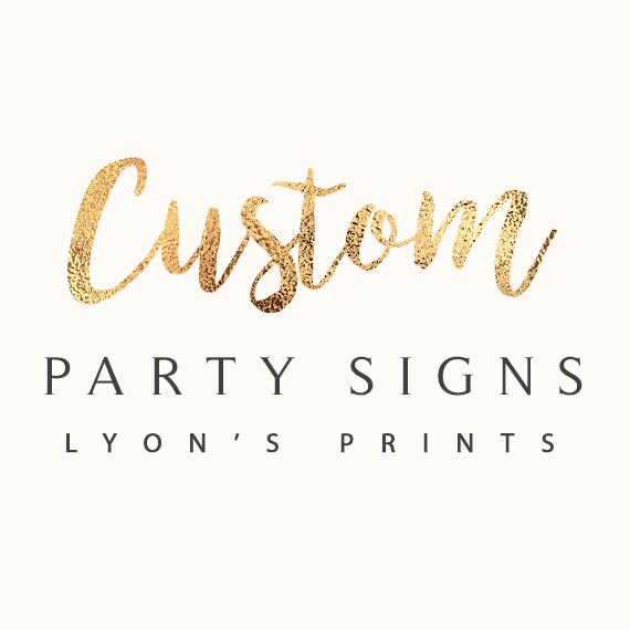Custom Party Sign, party decorations, party supplies, birthday party, wedding, baby shower, bridal shower, corporate Il_570xn