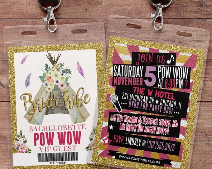 Bride Tribe, Bachelorette party ,Bachelorette Invitation, ticket invitation, pow wow, Tribal, VIP pass, music festival, party bus