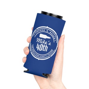Personalized Insulated Can cooler,  funny birthday favors, 40th birthday, 30th birthday. 50th birthday, slim can, regular can