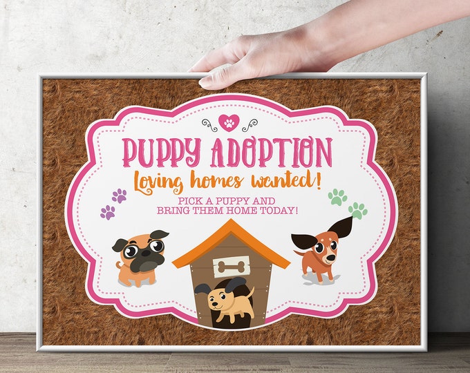 Puppy Party Adoption sign - Puppy signs - Paw party, birthday, baby shower, puppy adoption, sit & Stay pawty, Dog birthday, puppy printable