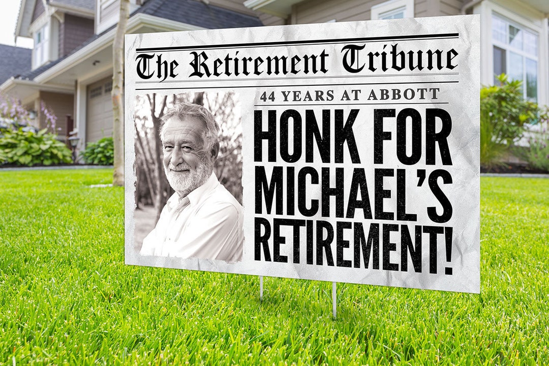 Retirement Yard Sign Design, Digital File Only, Yard Sign, Retirement