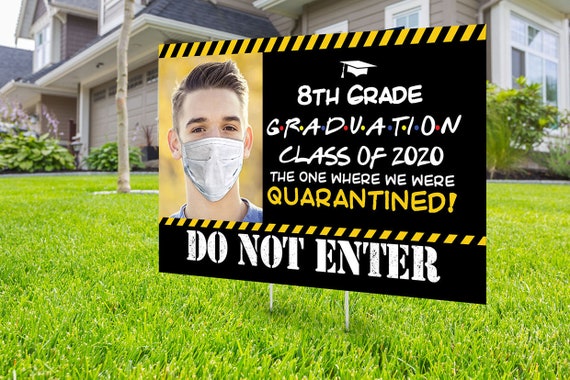 Class of 2020 Graduation Photo Yard Sign - High School Senior Welcome Sign, Digital file only, Quarantine yard sign, Graduation Yard Sign Il_570xn