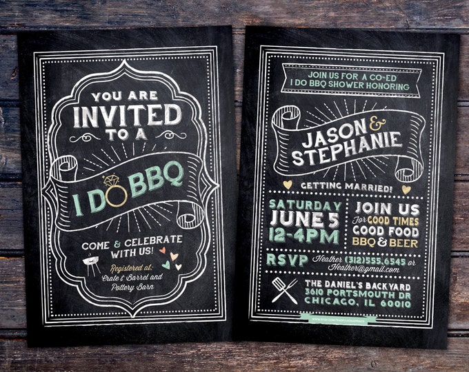 I Do BBQ lnvitation - Engagement Invitation- chalkboard, Couples Shower Invitations, Rehearsal Dinner Invitation , bridal shower, backyard