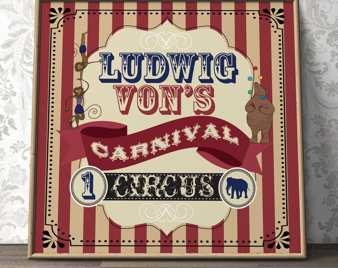 Vintage Circus party sign, first birthday, carnival, circus sign, circus, sign, circus birthday, circus backdrop, banner, Digital file only