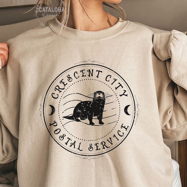 Crescent City Postal Service, House of Earth and Blood, Crescent city otter, Sarah J Maas, Crescent City shirt, SJM sweatshirt, Lunathion