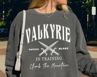 Valkyrie training, Comfort colors SJM sweatshirt, The Valkyrie Ladies, Valkyrie in training, Nesta, A Court of Silver Flames, ACOTAR Merch