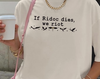 If Ridoc dies we riot shirt, Comfort Colors fourth wing T-shirt, Basgiath War College, Onyx Storm, Quest Squad, Xaden Riorson, iron flame