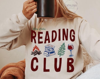 Book Club Sweatshirt, Cozy cabin book club, Late night reader Bookish sweater, One more chapter, Book Lover hoodie, Drink wine read books