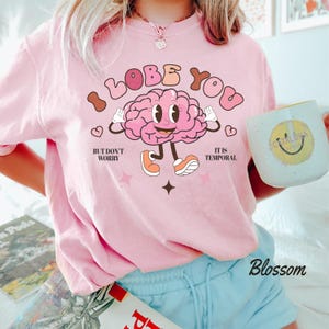 I lobe you shirt, Funny valentines day shirt, brain pun shirt, psychologist shirt, Neuroscience gift shirt, Neurology nurse gift, neuro gift