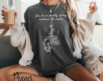 You’re An Absolutely Stunning Little Creature Shirt, From Blood and Ash shirt, Jennifer L. Armentrout, Poppy, Hawke, Maiden, reading shirt
