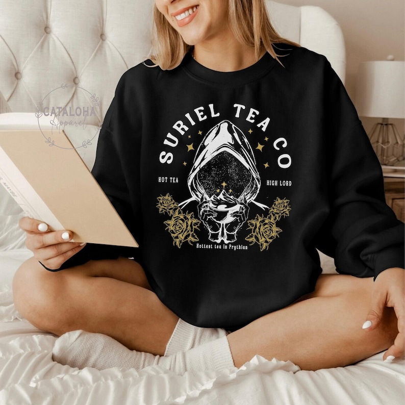 Suriel Tea Co sweater, Suriel tea, Acotar Bookish Sweatshirt, A Court Of Thorns And Roses Sweatshirt, Suriel Tea Sweatshirt, SJM Sweatshirt image 2